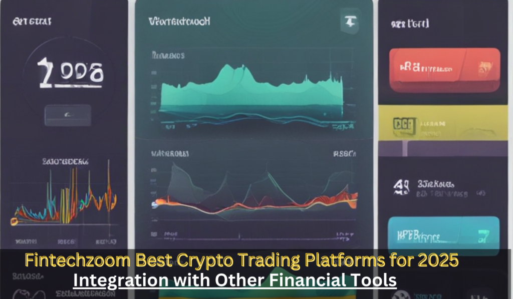 Discover the Fintechzoom Best Crypto Trading Platforms for 2025: Your Ultimate Guide