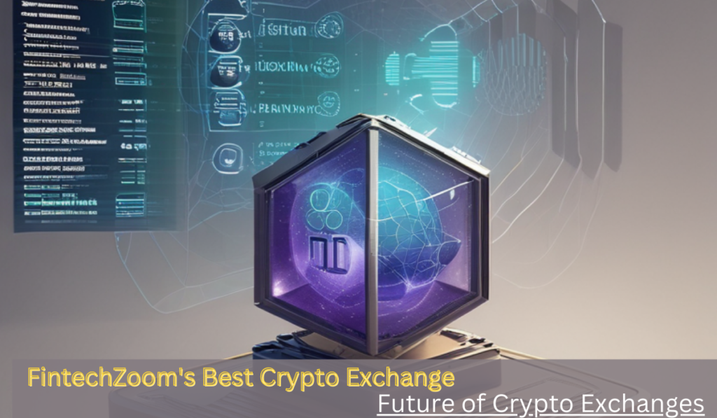 FintechZoom's Best Crypto Exchange: Your Ultimate Guide to Trading Success